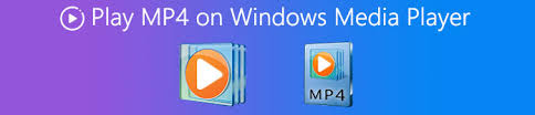 windows media player怎么播放mp4